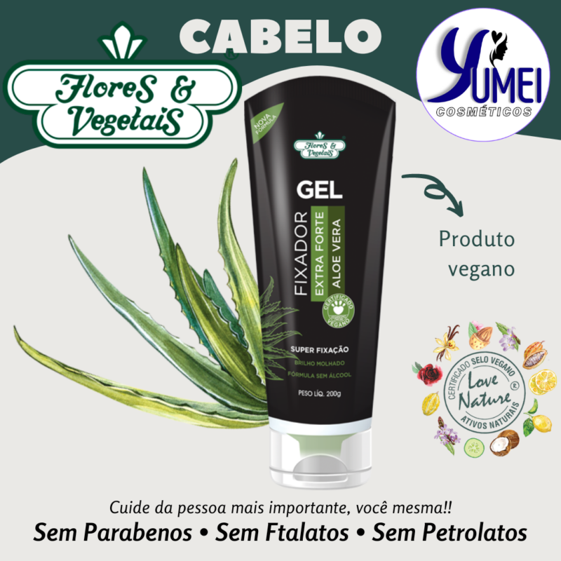 Gel Fixador Extra Forte Aloe Vera Flores & Vegetais 200g