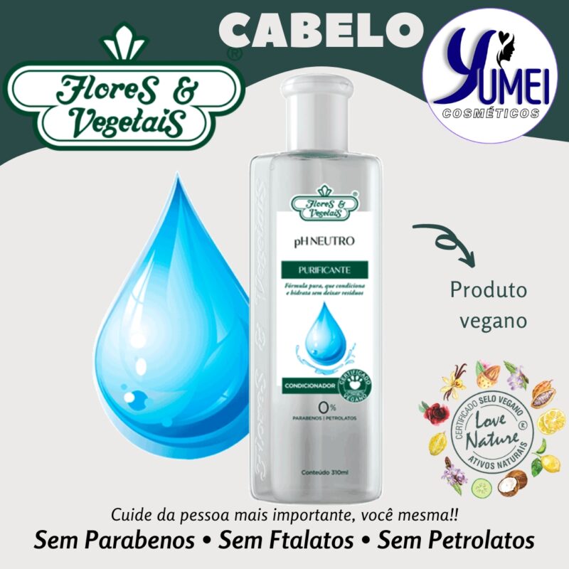 Condicionador Neutro Purificante Flores & Vegetais 310ml