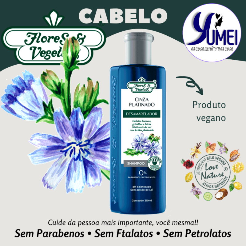 Shampoo Cinza Platinado Desamarelador Flores & Vegetais 310ml