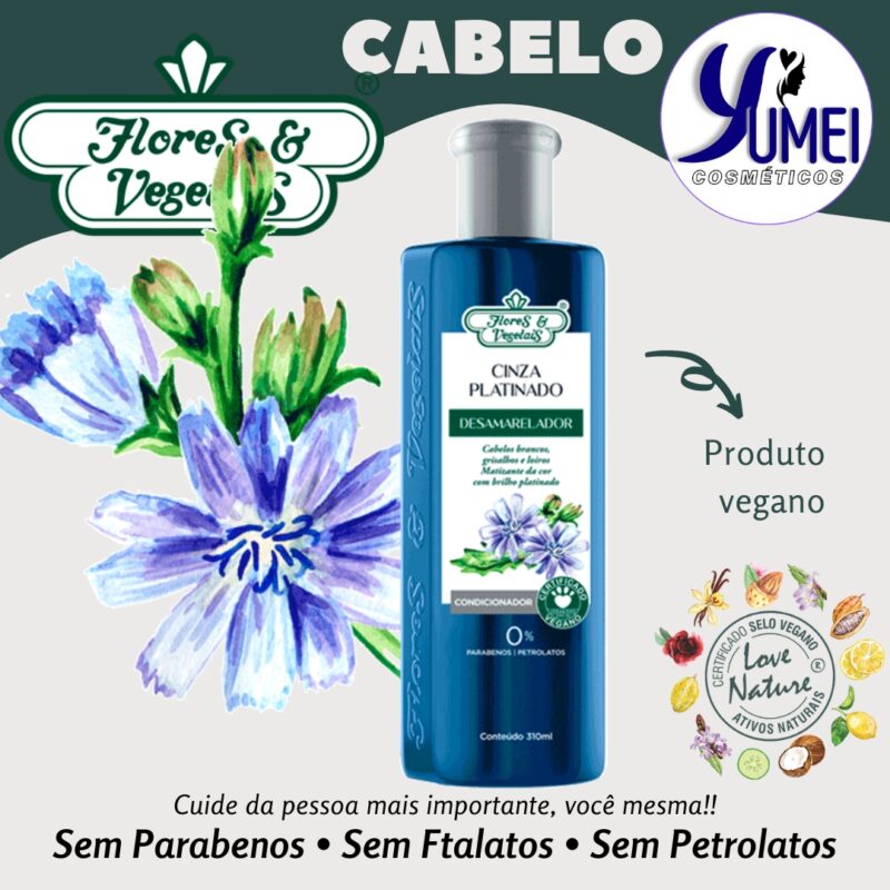 Condicionador Cinza Platinado Desamarelador Flores & Vegetais 310ml