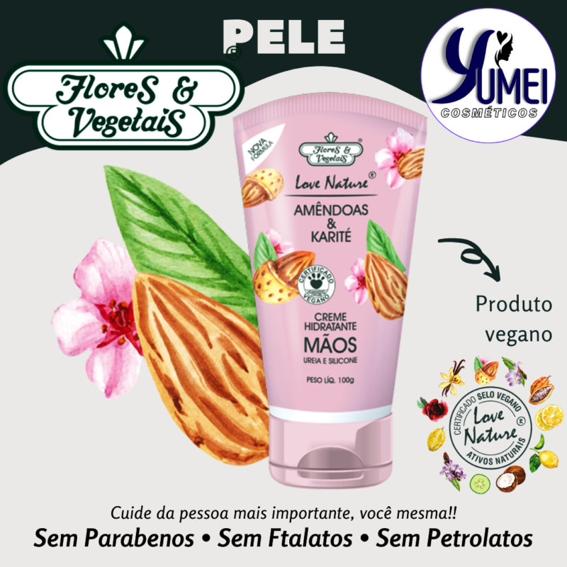 Creme Hidratante Mãos Amêndoas E Karité Love Nature® Flores & Vegetais 100g