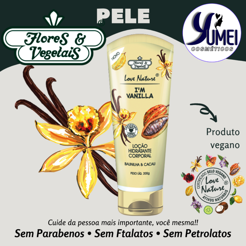 Loção Hidratante Corporal Baunilha & Cacau Love Nature® Flores & Vegetais 200g