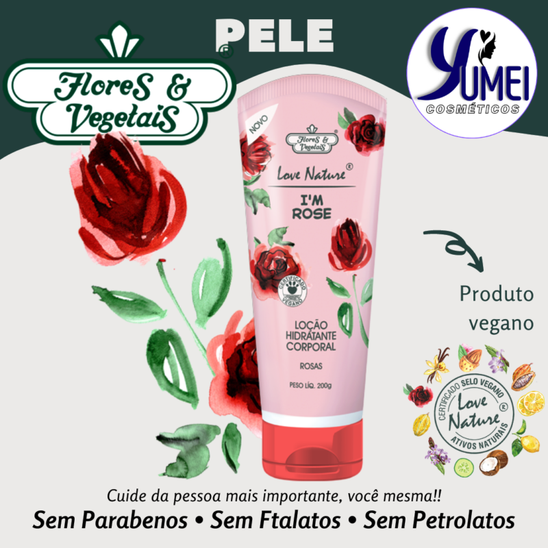 Loção Hidratante Corporal Rosas Love Nature® Flores & Vegetais 200g